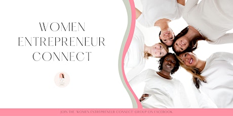 Women Entrepreneur Connect tickets