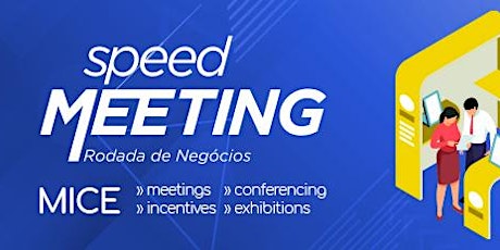 Speed Meeting MICE Rio de Janeiro - 03/Agosto bilhetes