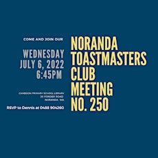 NORANDA TOASTMASTERS CLUB MEETING NO. 250 tickets