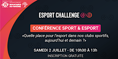 Conférence Esport Challenge : Sport & Esport