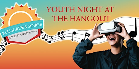 Kelligrews Soiree - Youth Night at The Hangout tickets