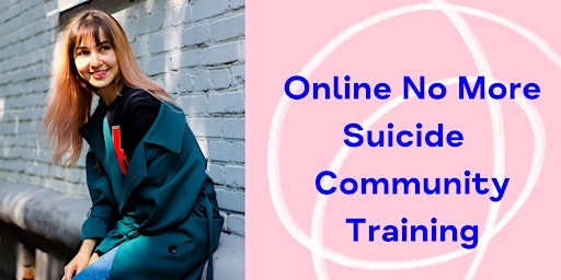 Online NO MORE Suicide Community Training