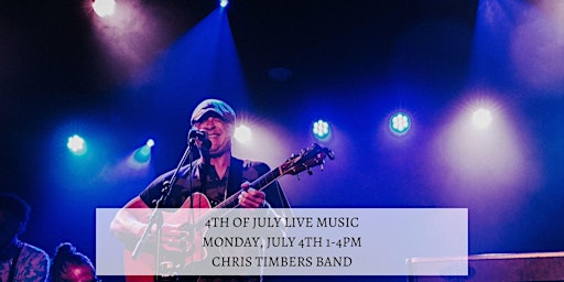 Live Music by  Chris Timbers Band at Lost Barrel Brewing July 4th