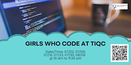 Girls Who Code at TIQC tickets