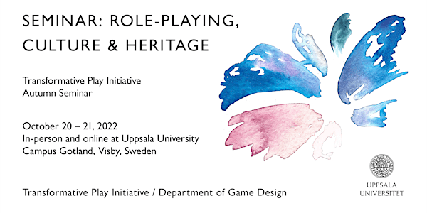 Transformative Play Initiative Seminar: Role-playing, Culture, and Heritage