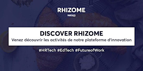 Copie de DiscoveRhizome - Septembre 2022 tickets