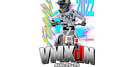 VMXDN Foxhills 2022 tickets