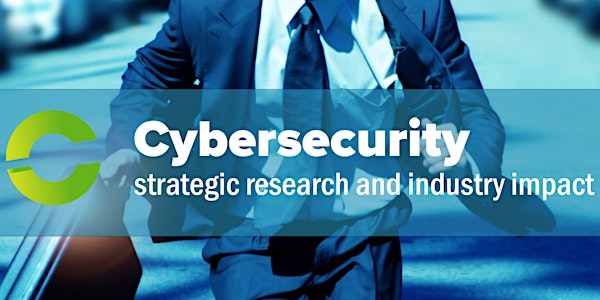 Cybersecurity: strategic research and industry impact