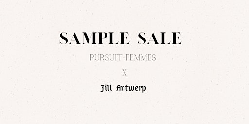 SAMPLE SALE: Pursuit-Femmes - Jill Antwerp