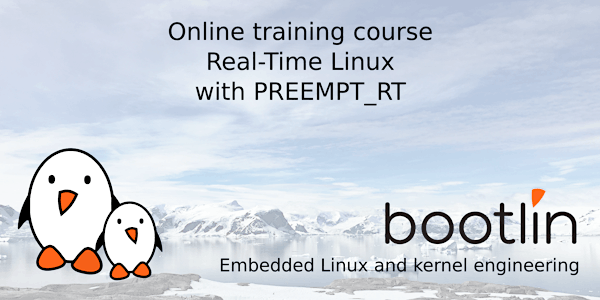 Bootlin Online Real-Time Linux with PREEMPT_RT Training  Seminar