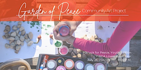 Garden of Peace: Community Art Project, a Potluck for Peace Evet tickets