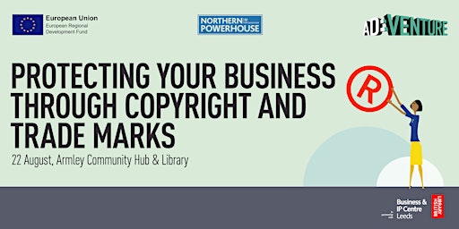 Start-Up Leeds: protecting your business through copyright and trade marks
