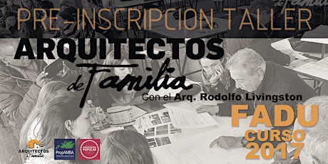 Imagen principal de CURSO FADU " CLINICA DE CASOS: ARQUITECTOS DE FAMILIA"