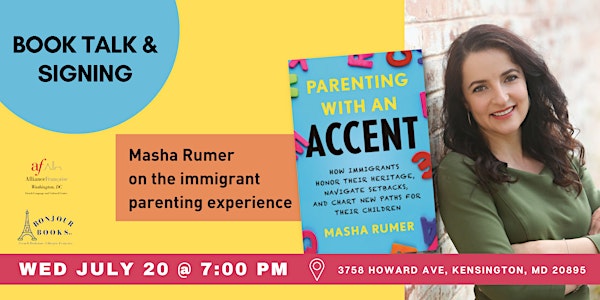 Parenting with an accent: Book Talk & Signing with Masha Rumer