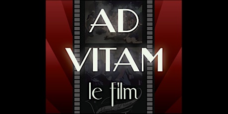Ad Vitam: Le film primary image