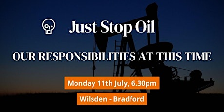 Our Responsibilities At This Time - Wilsden - Bradford tickets
