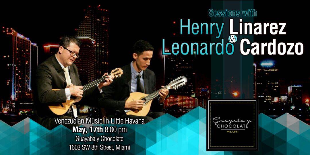 Henry Linarez & Leonardo Cardozo. Venezuelan Music in Little Havana.