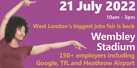 Wembley Jobs Fair. July 21st 2022 tickets