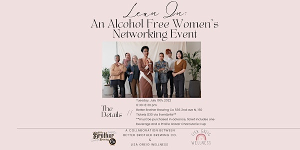Lean In: An Alcohol Free Women's Networking Event