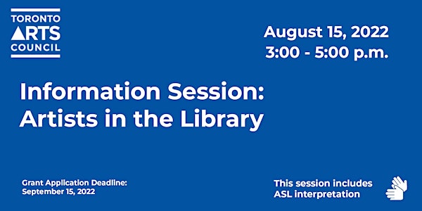 Information Session: Artists in the Library