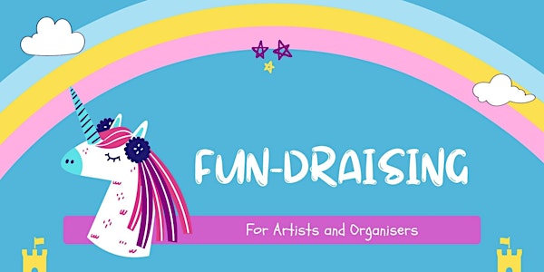 FUN-draising for artists and organisers