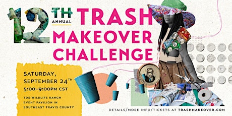 Trash Makeover Challenge 2022 (Hybrid Event)