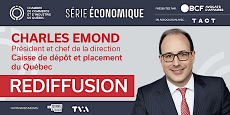 REDIFFUSION : Série économique | Caisse de dépôt et placement du Québec billets