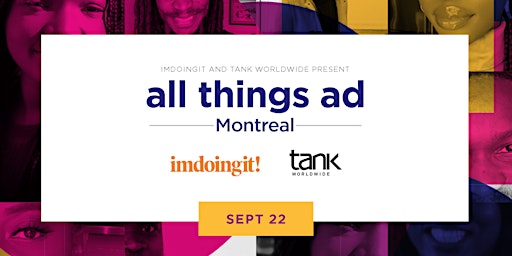All Things Ad: Montreal (FR) primary image