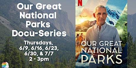 Great National Parks Docu-Series tickets