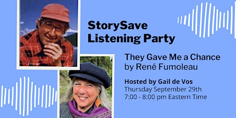 StorySave listening party: Rene Fumoleau