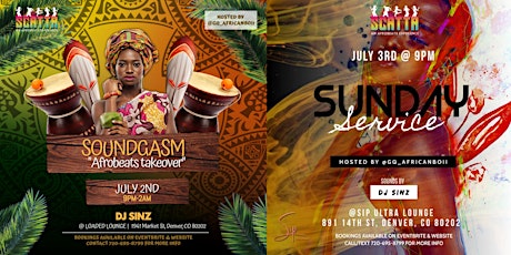 Scatta Afrobeats WEEKEND - 2 Cultural Events (Soundgasm & Sunday Service)