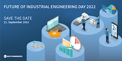 Future of Industrial Engineering Day 2022