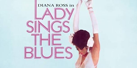 Wolfson Archives Summer Film Festival: "Lady Sings the Blues" tickets