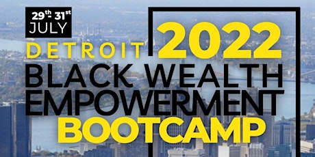 Black Wealth Empowerment Bootcamp tickets