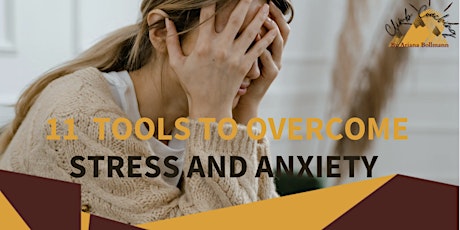 11 Tools For Teens To Overcome Stress and Anxiety tickets