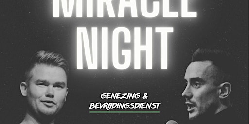 Night of Miracles | Bodegraven
