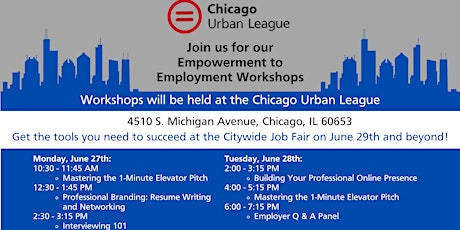 Chicago Urban League Citywide Job Fair  Empowerment to Employment Workshop tickets