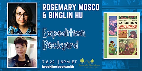 Rosemary Mosco & Binglin Hu: Expedition Backyard! tickets