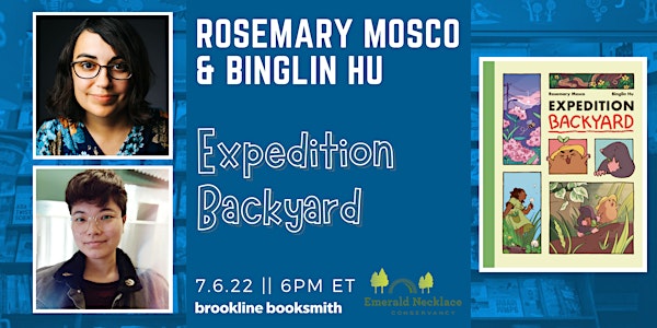 Rosemary Mosco & Binglin Hu: Expedition Backyard!