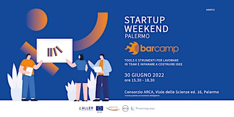 Il BarCamp della StartupWeekend - Palermo biglietti