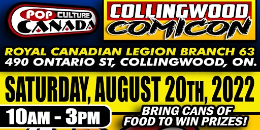 Collingwood ComiCon ~ August 20th 2022  :  Comic Con