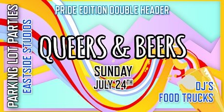 Queers & Beers PRiDE Double Header Weekend // SUNDAY