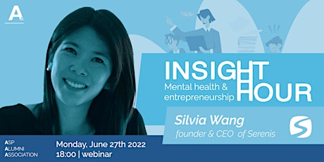 Inisght Hour with Silvia Wang – Mental Health and Entrepreneurship biglietti