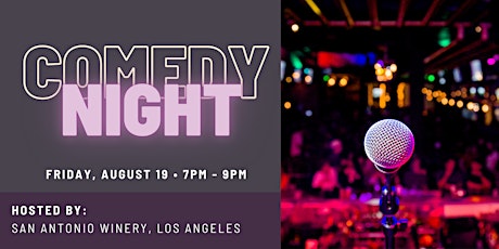 Comedy Night @ San Antonio Winery, Los Angeles tickets