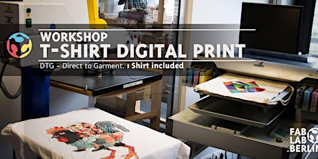 Hauptbild für Digital Textile Printing Workshop with organic cotton T-Shirt included
