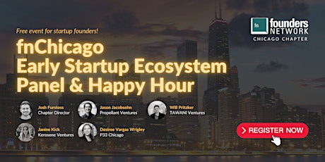fnChicago's Early Startup Ecosystem Panel & Happy Hour tickets
