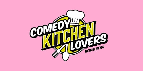 Hauptbild für Comedy Kitchen Lovers - Altes Hallenbad Heidelberg