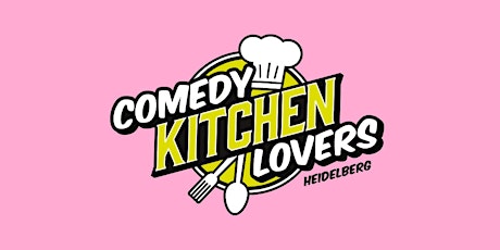Hauptbild für Comedy Kitchen Lovers - Altes Hallenbad