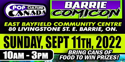 Barrie ComiCon September 11th 2022  :  Comic Con