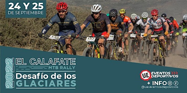 Calafate MTB Rally 2022